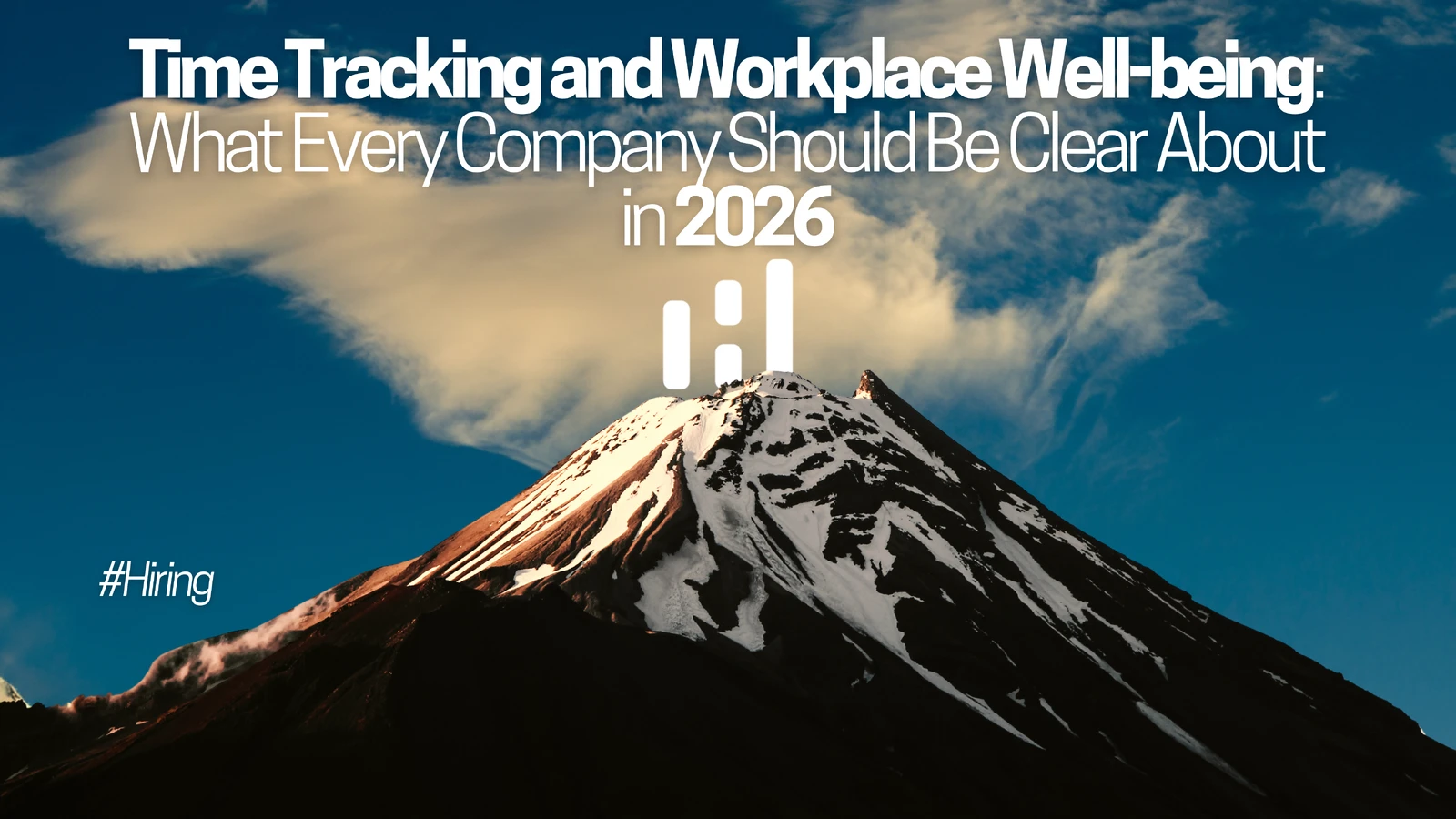Time Tracking and Workplace Well-being: What Every Company Should Be Clear About in 2026