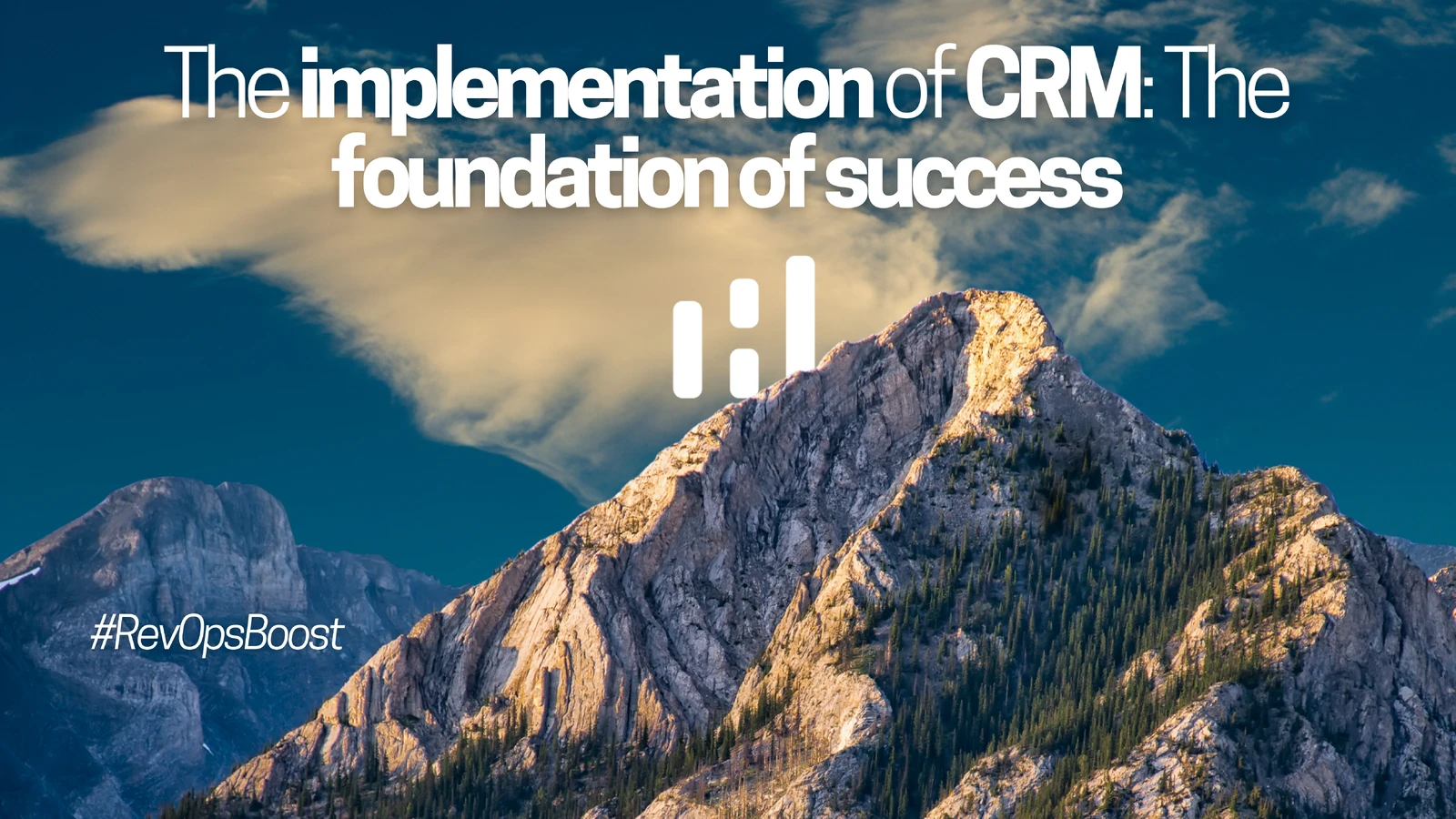 The implementation of CRM: The foundation of success