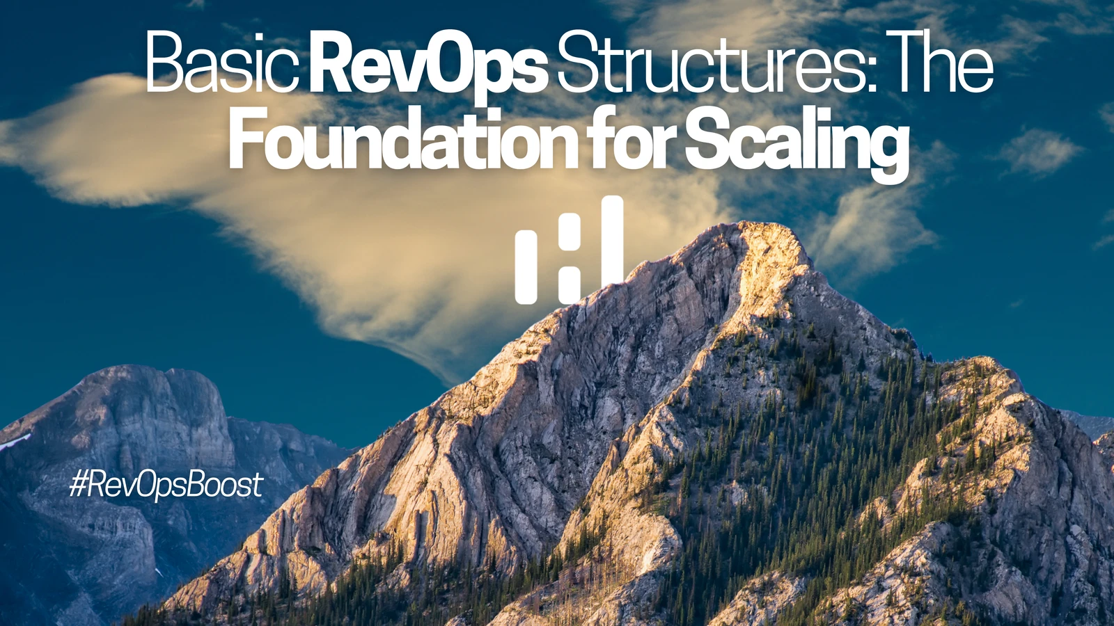 Basic RevOps Structures: The Foundation for Scaling