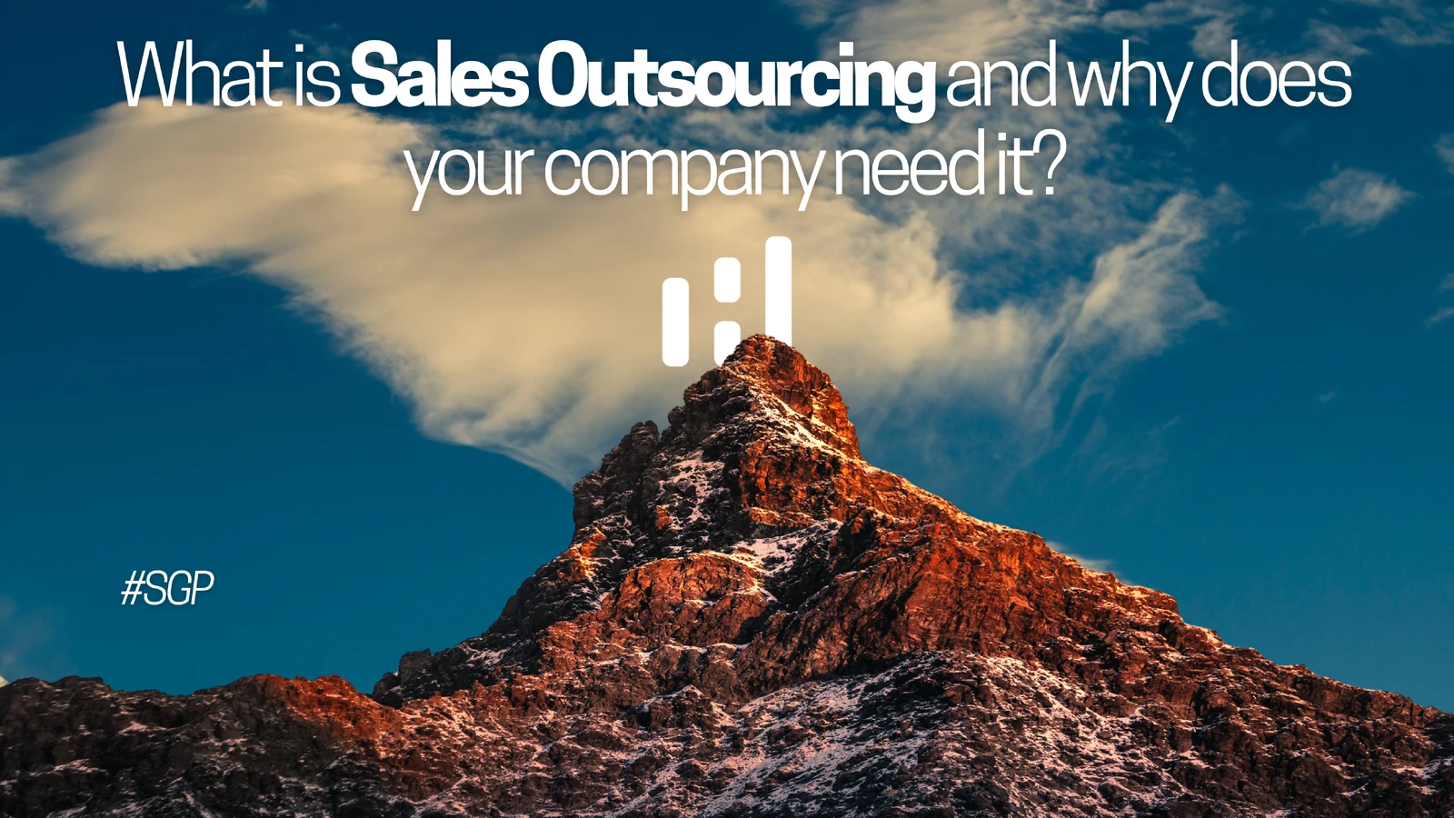 What is Sales Outsourcing and why does your company need it?