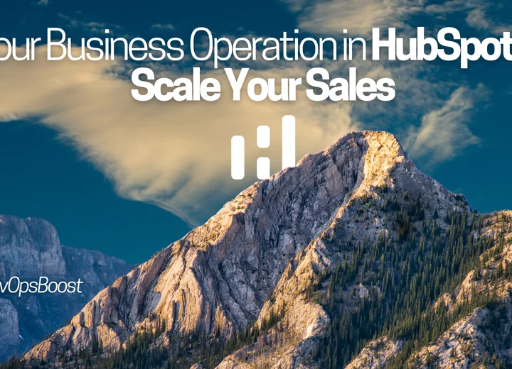 Goodbye to Multichannel Chaos: How to Streamline Your Business Operation in HubSpot to Scale Your Sales