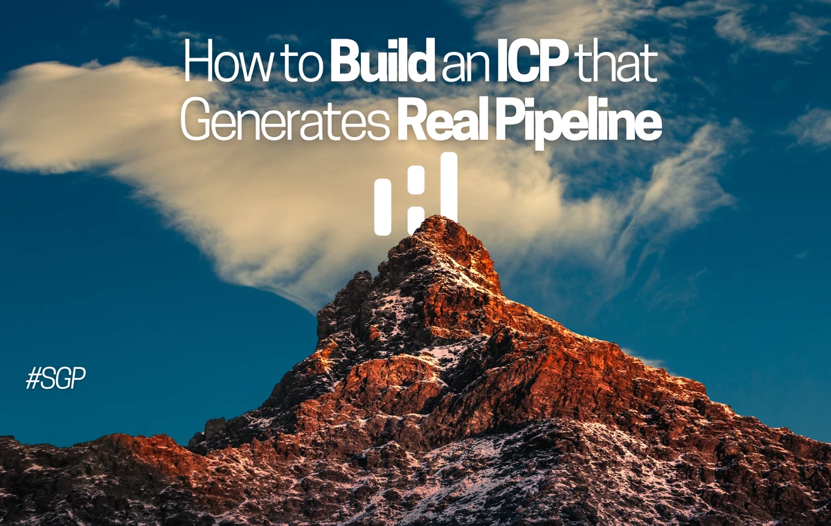 The art of precision: how to build an ICP that generates real pipeline (and not just a PDF during onboarding)