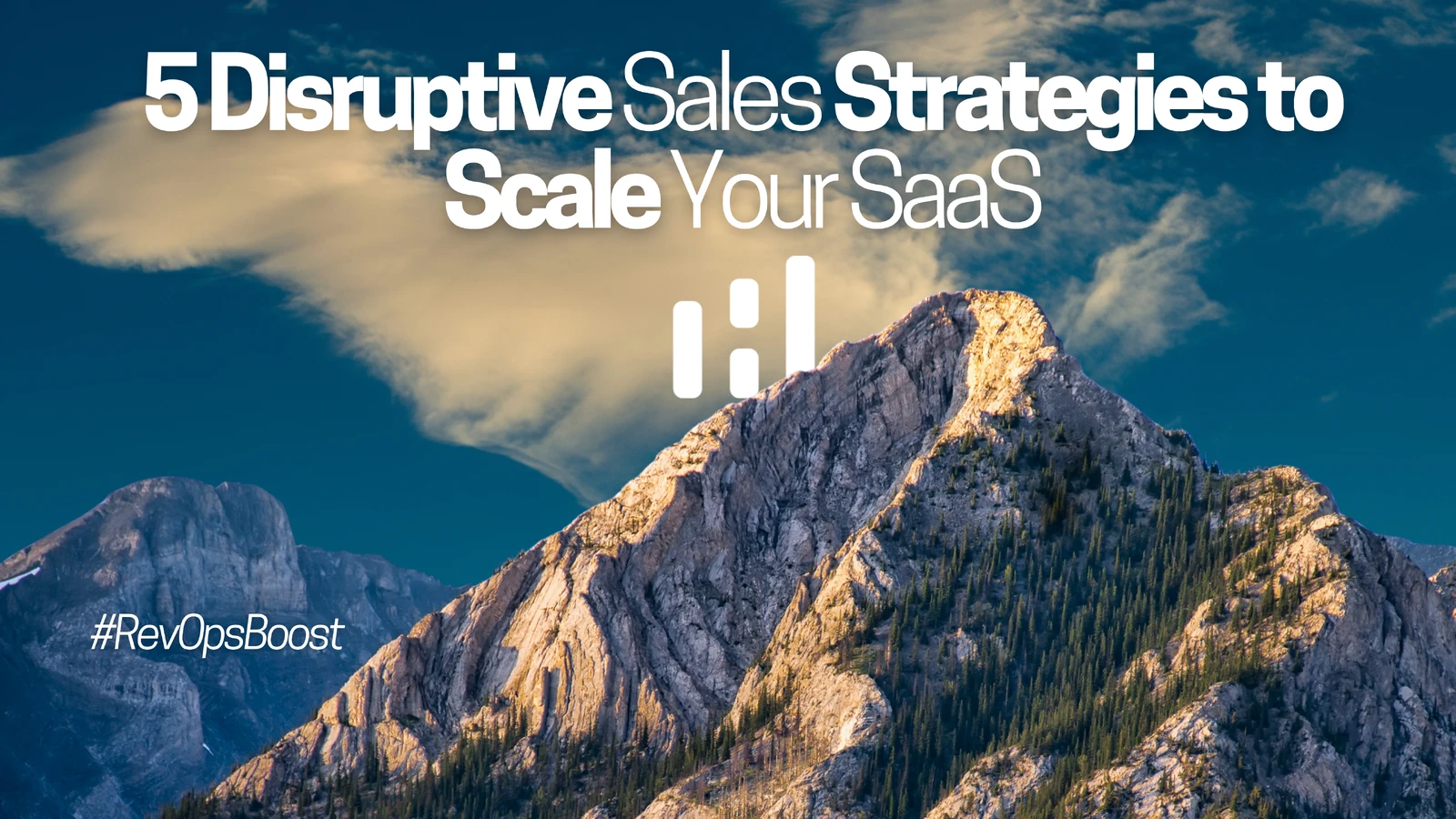 Beyond the Playbook: 5 Disruptive Sales Strategies to Scale Your SaaS